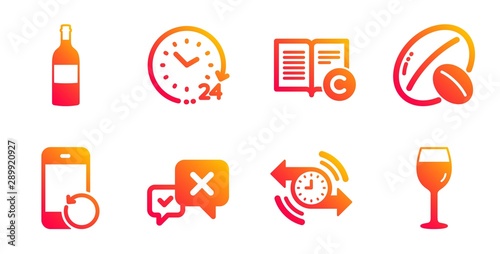 Recovery phone, Timer and Copyright line icons set. Wine bottle, 24 hours and Reject signs. Soy nut, Wine glass symbols. Backup smartphone, Stopwatch. Business set. Vector