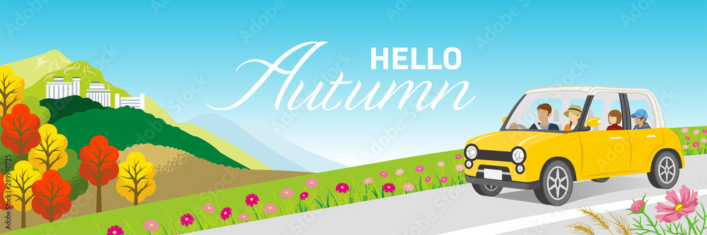 Drive in autumn nature - family, included words "Hello Autumn" - obrazy, fototapety, plakaty 