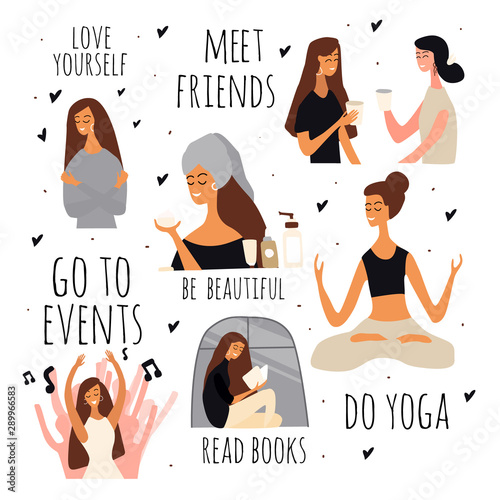 Love yourself vector set. Happy lifestyle poster. Motivation for women to take time for yourself: read books, go to events, meet friends, do yoga, healthcare, skincare. Vector illustration. 