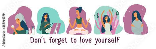 Love yourself set. Vector lifestyle concept card with text dont forget to love yourself. Motivation to take time for yourself: go to events, create, do yoga, healthcare, skincare