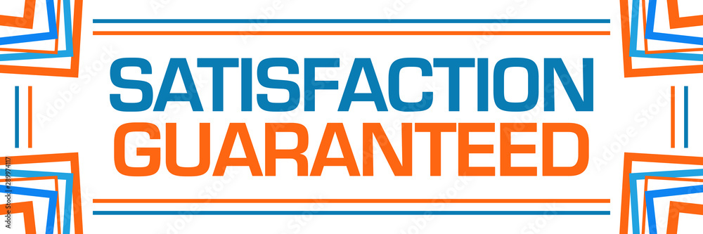 Satisfaction Guaranteed Blue Orange Random Borders Horizontal Satisfaction Guaranteed Blue Orange Random Borders Horizontal
