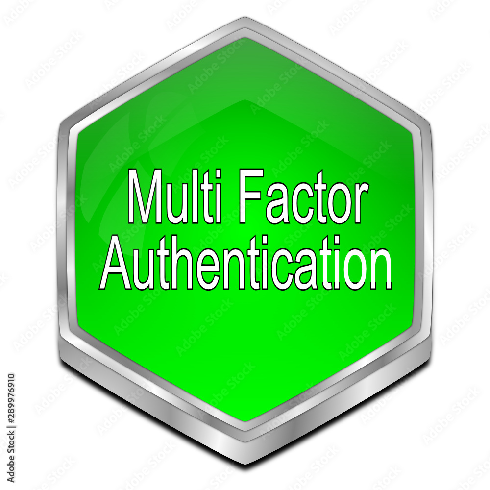 Multi Factor Authentication Button - 3D illustration Multi Factor Authentication Button - 3D illustration