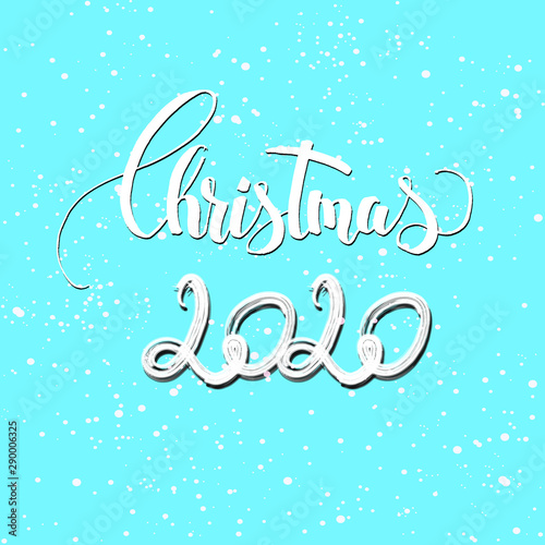 Christmas 2020 greeting card. Christmas letering text on blue background.