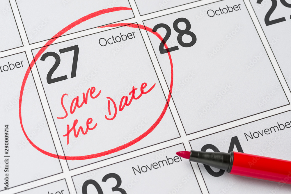 Fototapeta premium Save the Date written on a calendar - October 27