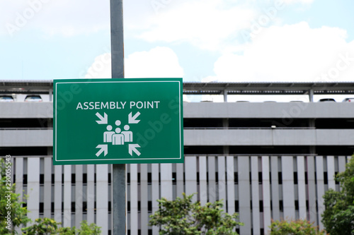 A sign indicating the assembly point in the event of a fire.