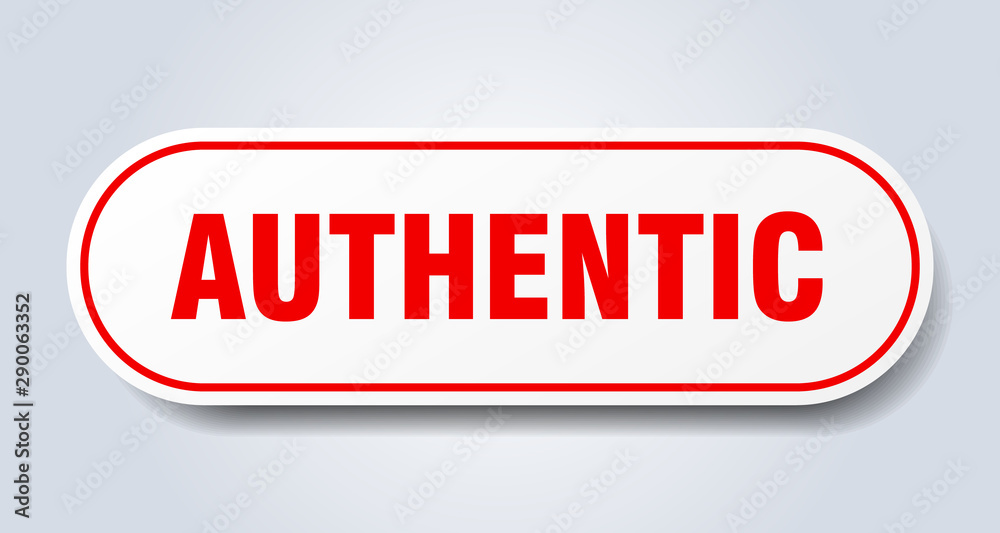 authentic sign. authentic rounded red sticker. authentic authentic sign. authentic rounded red sticker. authentic