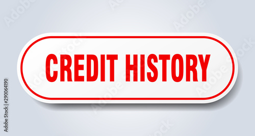 credit history sign. credit history rounded red sticker. credit history