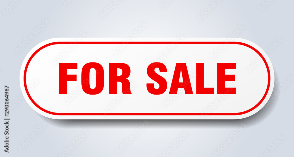 for sale sign. for sale rounded red sticker. for sale for sale sign. for sale rounded red sticker. for sale