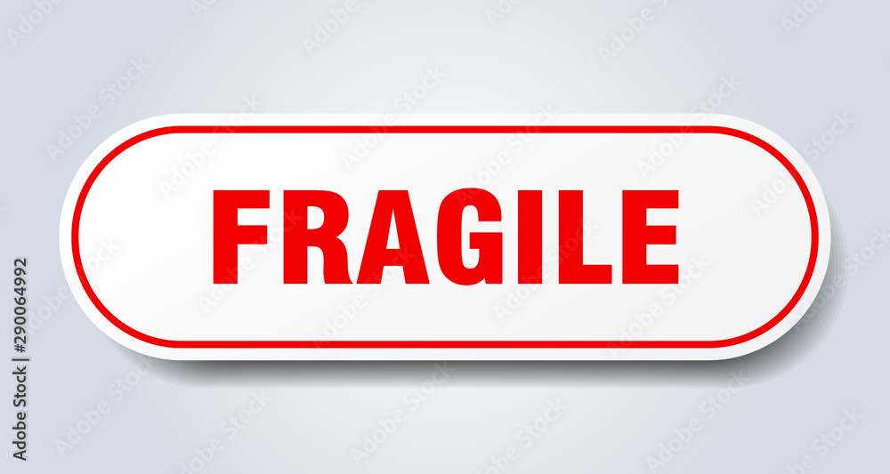 fragile sign. fragile rounded red sticker. fragile fragile sign. fragile rounded red sticker. fragile
