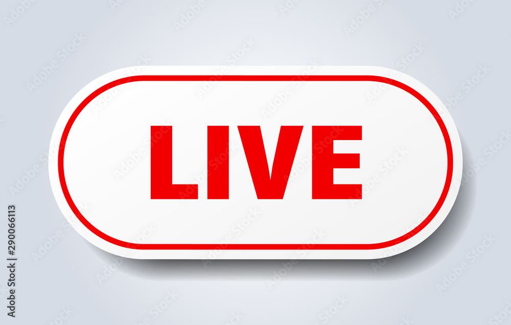 live sign. live rounded red sticker. live live sign. live rounded red sticker. live