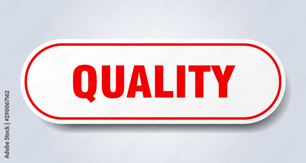 quality sign. quality rounded red sticker. quality quality sign. quality rounded red sticker. quality
