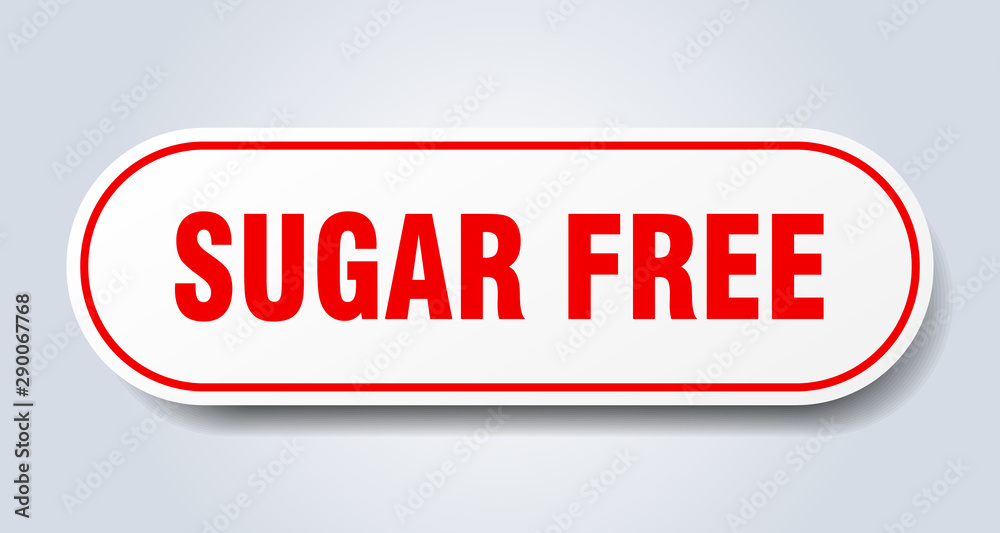 sugar free sign. sugar free rounded red sticker. sugar free