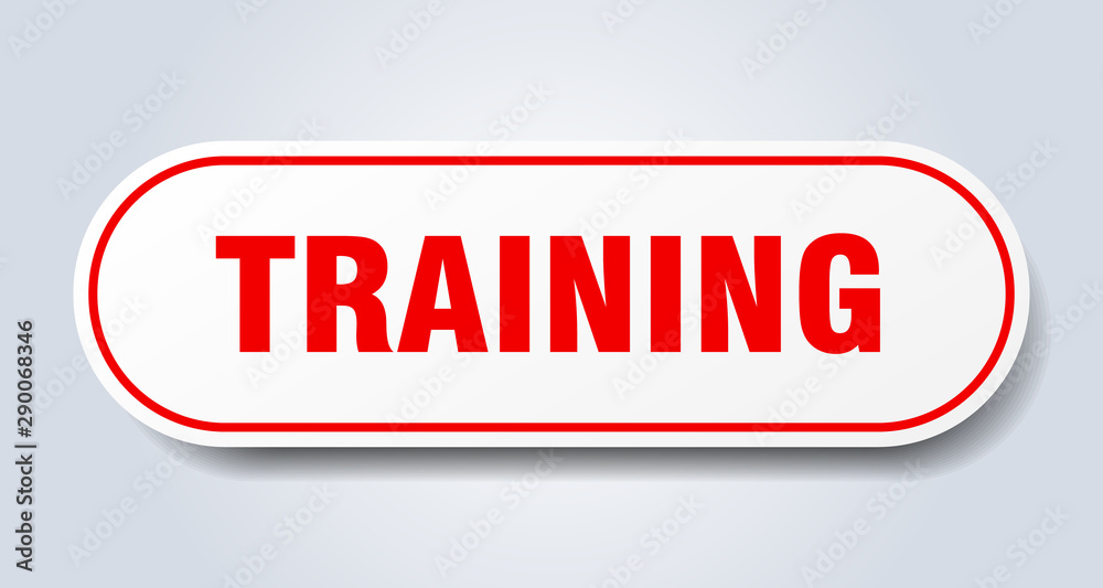 training sign. training rounded red sticker. training