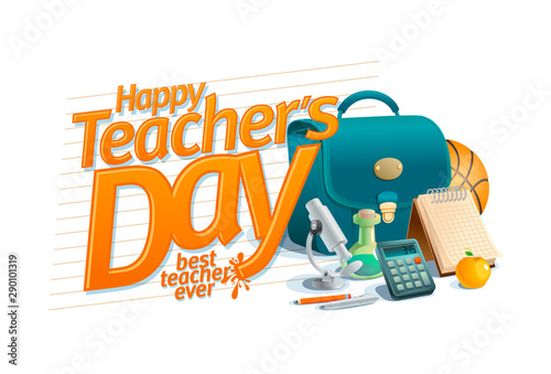 Happy teacher's day card, best teacher ever poster