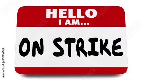 On Strike Nametag Sticker Work Stoppage Protest 3d Animation photo