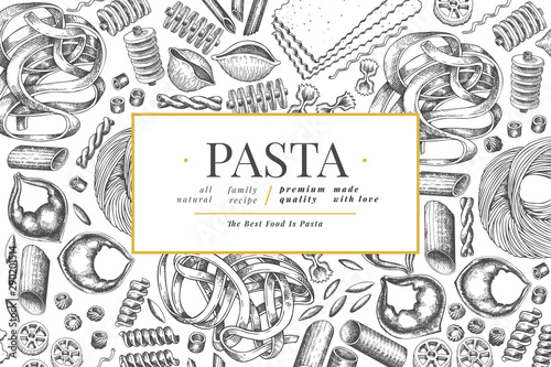 Italian pasta design template. Hand drawn vector food illustration. Engraved style. Vintage pasta different kinds background.