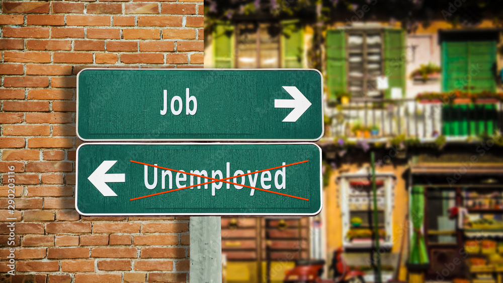 Street Sign to Job versus Unemployed