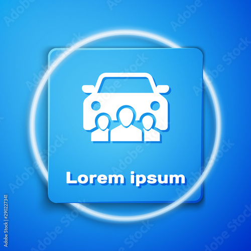 White Car sharing with group of people icon isolated on blue background. Carsharing sign. Transport renting service concept. Blue square button. Vector Illustration