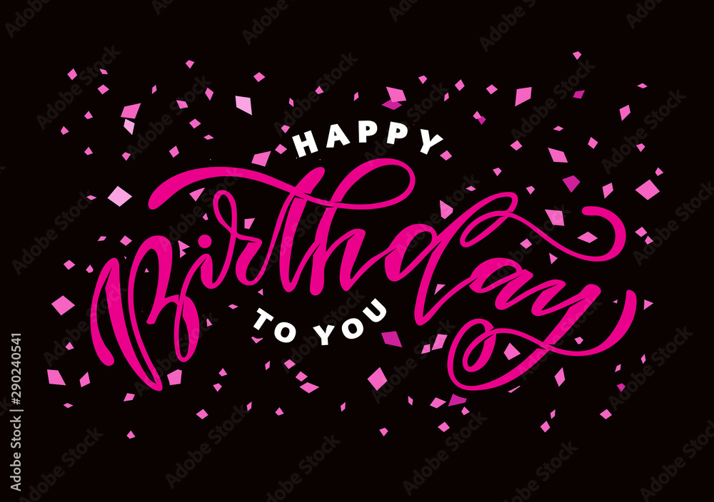Happy Birthday To You - cute template hand drawn doodle lettering postcard banner art