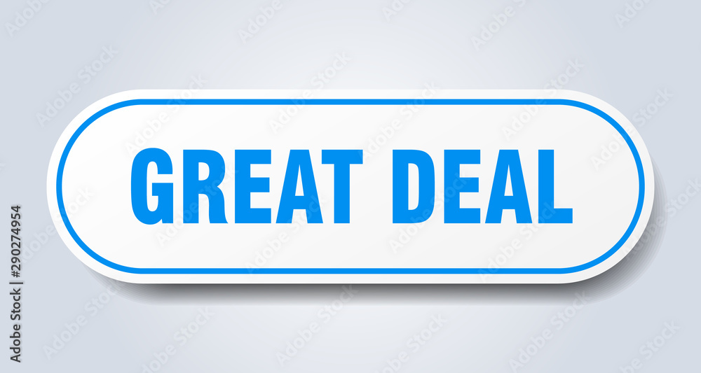 great deal sign. great deal rounded blue sticker. great deal great deal sign. great deal rounded blue sticker. great deal