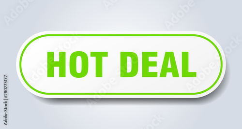 hot deal sign. hot deal rounded green sticker. hot deal
