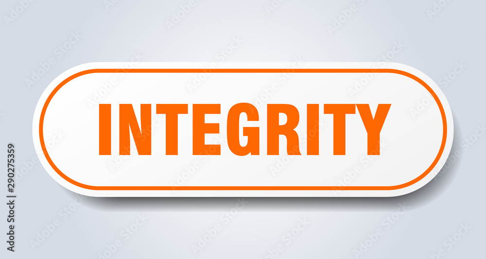 integrity sign. integrity rounded orange sticker. integrity