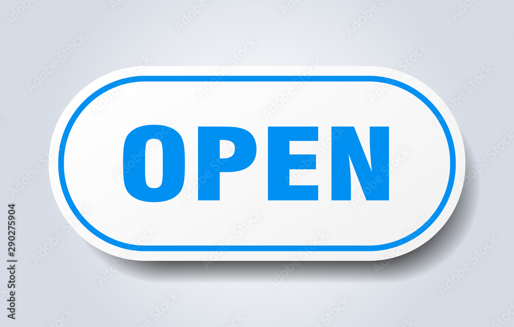 open sign. open rounded blue sticker. open open sign. open rounded blue sticker. open