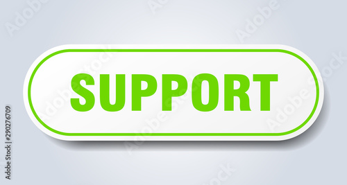 support sign. support rounded green sticker. support