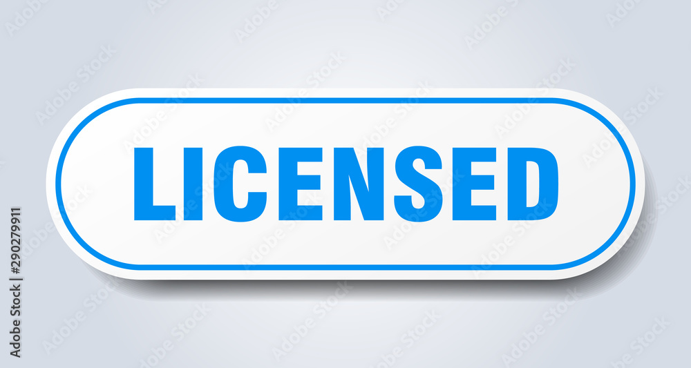 licensed sign. licensed rounded blue sticker. licensed licensed sign. licensed rounded blue sticker. licensed