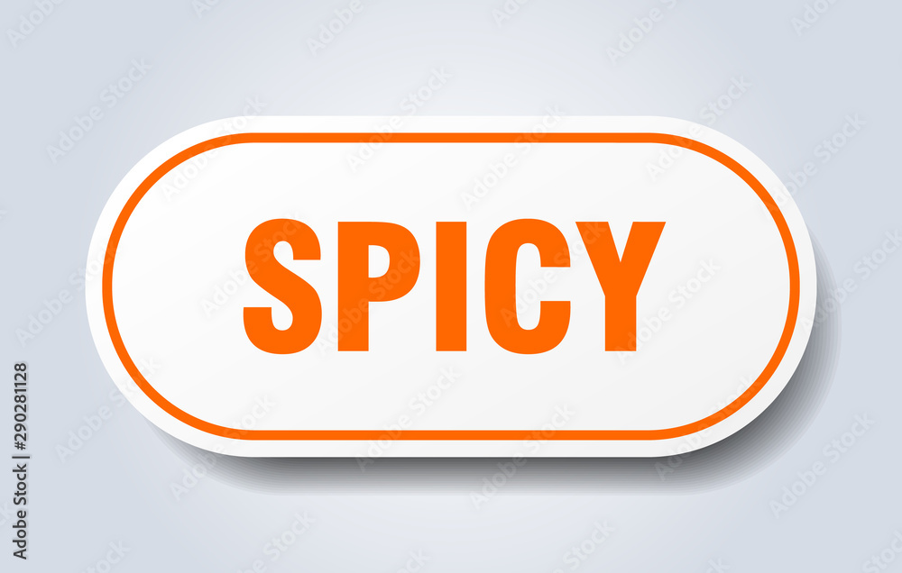 spicy sign. spicy rounded orange sticker. spicy spicy sign. spicy rounded orange sticker. spicy
