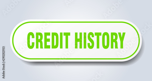 credit history sign. credit history rounded green sticker. credit history