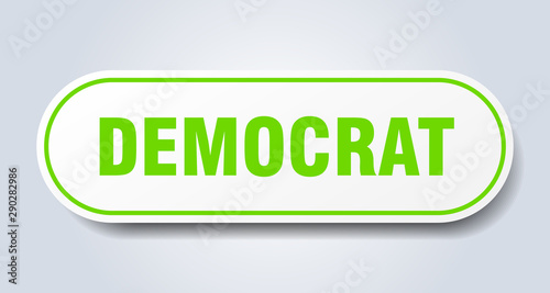 democrat sign. democrat rounded green sticker. democrat