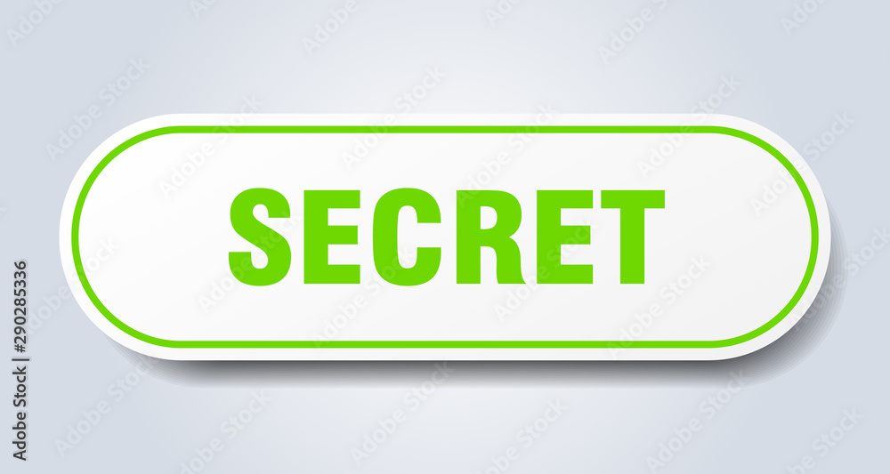 secret sign. secret rounded green sticker. secret secret sign. secret rounded green sticker. secret