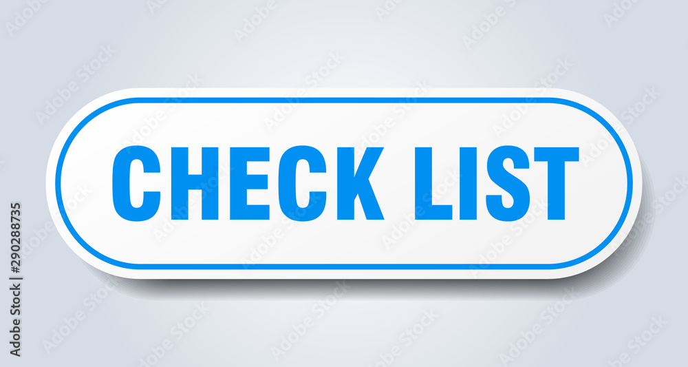 check list sign. check list rounded blue sticker. check list check list sign. check list rounded blue sticker. check list