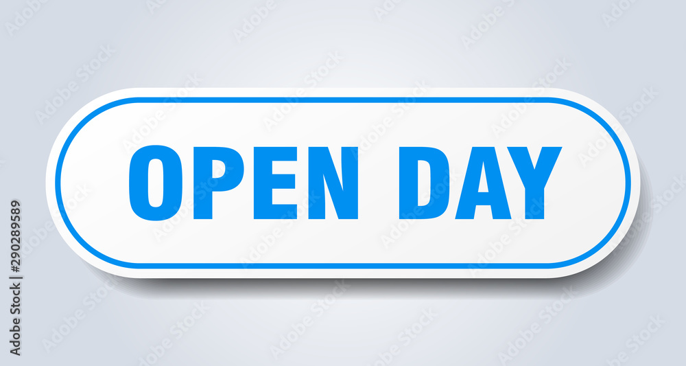 open day sign. open day rounded blue sticker. open day open day sign. open day rounded blue sticker. open day