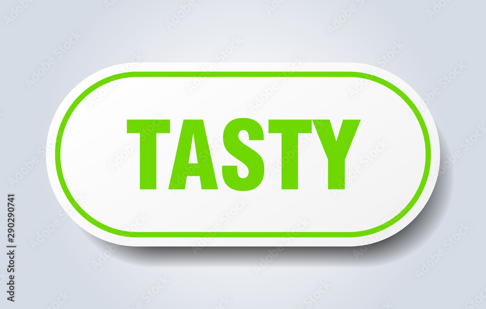 tasty sign. tasty rounded green sticker. tasty tasty sign. tasty rounded green sticker. tasty