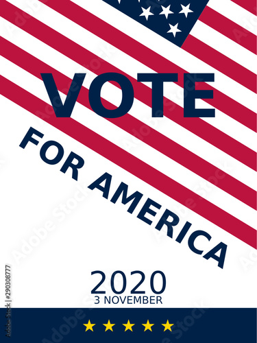 Illustration encouraging americans to vote in the presidential election of 2020. Impartial and suitable for all kinds of use, including printing, web, social media, marketing etc... 36x48 in (ARCH E) photo