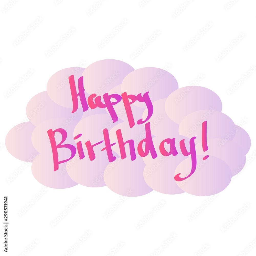 Happy Birthday Card. Abstract pink clouds. Happy birthday colorful inscription on the cloud. Crimson-pink gradient. Greeting card design. Colorful cloud. Holiday decoration. Flat graphic design