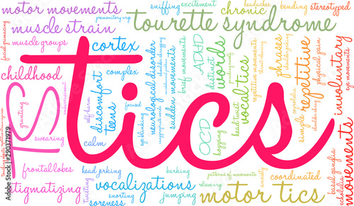 Tics with Tourette's Word Cloud on a white background. 