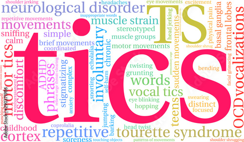 Tics with Tourette's Word Cloud on a white background. 