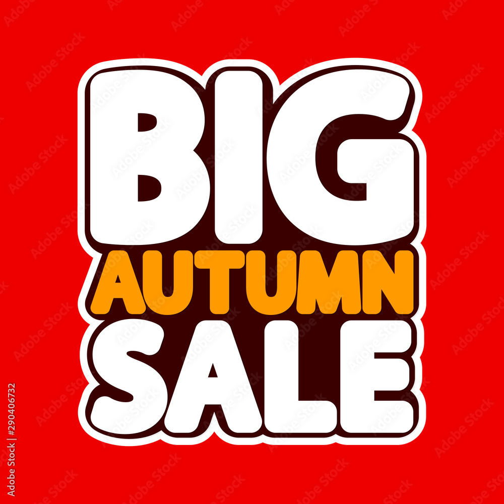 Big Autumn Sale, poster design template, isolated sticker, Fall discount, vector illustration