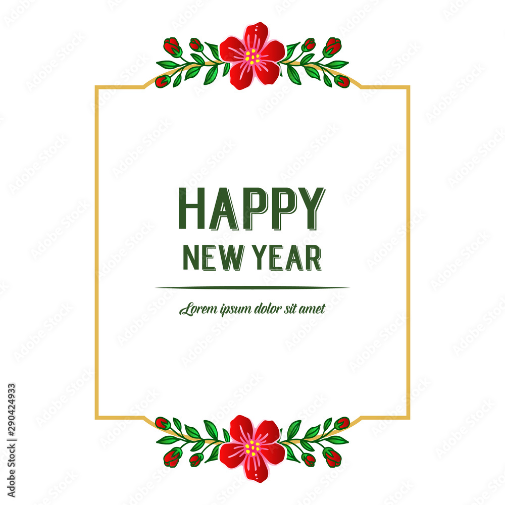 Template of card happy new year, with drawing art of red flower frame. Vector