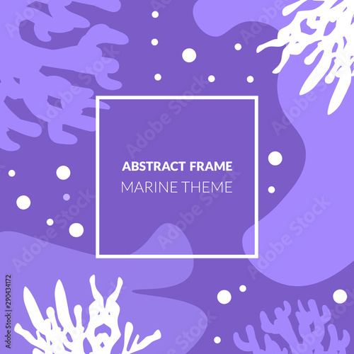 Abstract Frame, Marine Theme, Underwater World, Sea Life in Purple Colors Vector Illustration photo