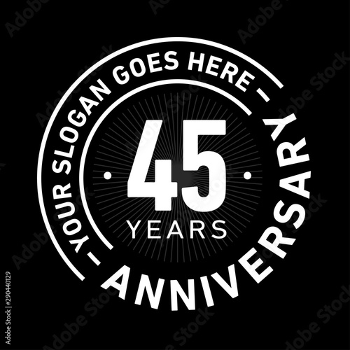 45 years anniversary logo template. Forty-five years celebrating logotype. Black and white vector and illustration.