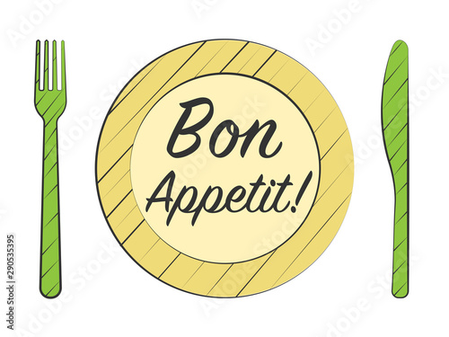 Dinner plate with knife and fork. Bon Appetit Design card. Vector illustration.