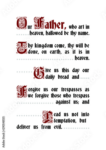 The Our Father prayer. Traditional christian catholic prayer text.