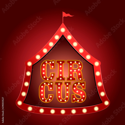 Circus light poster with a big top solhouette - Vector