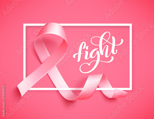Poster Fight with realistic pink ribbon, breast cancer awareness symbol in october, vector