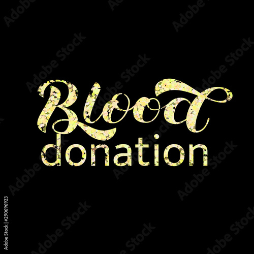 Blood lettering with circle background. Blood donation concept. Vector illustration