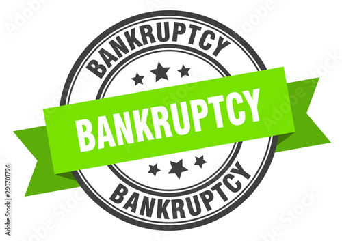 bankruptcy label. bankruptcy green band sign. bankruptcy